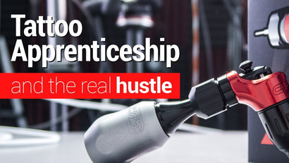 Tattoo Apprenticeship and the truth of the hustle.