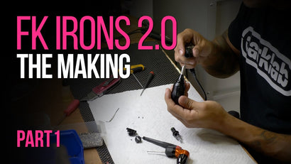 FK Irons 2 0   The Making Part1